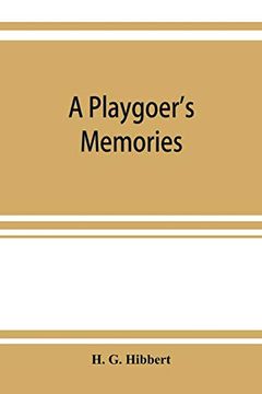 portada A Playgoer's Memories (en Inglés)