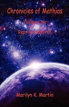 portada chronicles of mathias - volume one: reptilian rebirth (en Inglés)