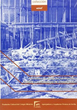 portada Accidentes de trabajo en construcción : análisis y metodología de investigación