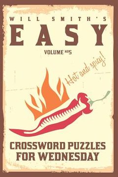 portada Will Smith Easy Crossword Puzzles For Wednesday ( Vol. 5) (en Inglés)