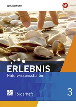 portada Erlebnis Naturwissenschaften - Allgemeine Ausgabe 2019 Förderheft 3 (en Alemán)