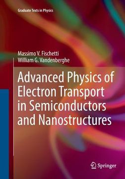 portada Advanced Physics of Electron Transport in Semiconductors and Nanostructures (en Inglés)