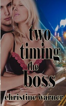 portada Two-Timing the Boss (en Inglés)