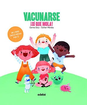 portada Vacunarse¡ Sí que Mola! (in Spanish)