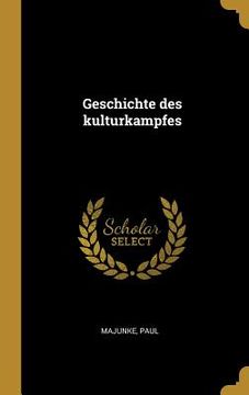 portada Geschichte des kulturkampfes (in German)