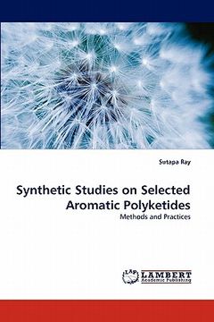 portada synthetic studies on selected aromatic polyketides (en Inglés)