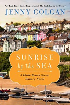 portada Sunrise by the Sea: A Little Beach Street Bakery Novel (en Inglés)