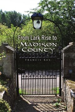 portada From Lark Rise to Madison County 