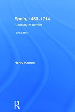portada Spain, 1469-1714: A Society of Conflict (en Inglés)