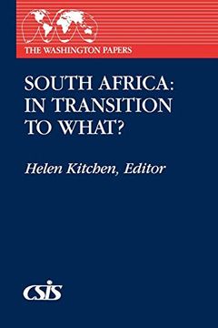portada South Africa: In Transition to What? (en Inglés)