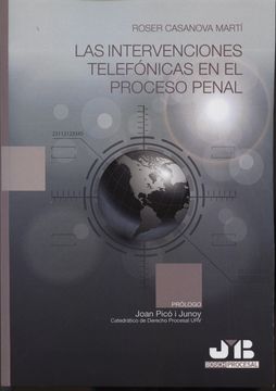 portada Las Intervenciones Telefónicas en el Proceso Penal (in Spanish)