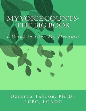 portada My Voice Counts-Big Book: I Want to Live My Dreams