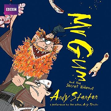 portada Mr gum and the Secret Hideout: Performed and Read by Andy Stanton 