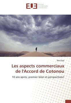 portada Les aspects commerciaux de l'Accord de Cotonou: 10 ans après, premier bilan et perspectives?