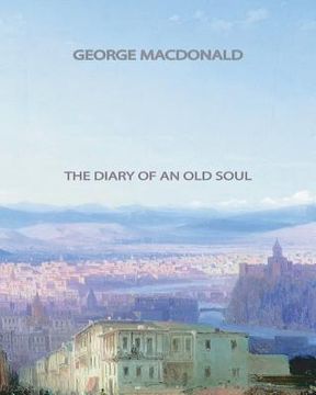portada The Diary of an Old Soul (en Inglés)