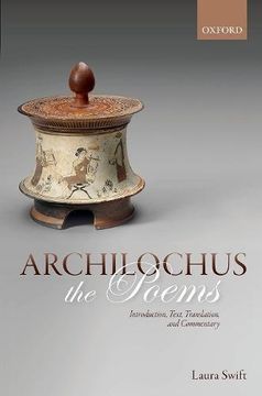 portada Archilochus: The Poems: Introduction, Text, Translation, and Commentary (en Inglés)
