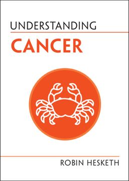 portada Understanding Cancer (en Inglés)