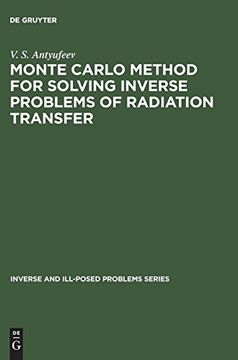 portada Monte Carlo Method for Solving Inverse Problems of Radiation Transfer (Inverse and Ill-Posed Problems Series) 