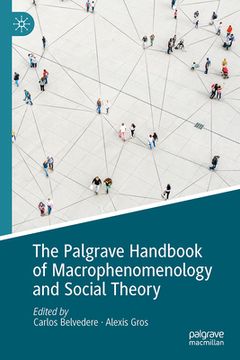 portada The Palgrave Handbook of Macrophenomenology and Social Theory (in English)