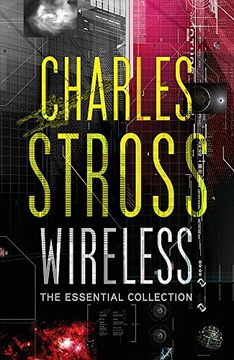 portada Wireless: The Essential Charles Stross (in English)