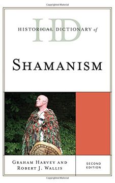 portada Historical Dictionary of Shamanism (Historical Dictionaries of Religions, Philosophies, and Movements Series)