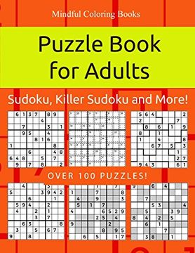 portada Puzzle Book for Adults: Sudoku, Killer Sudoku and More: 100 Sudoku and Sudoku Variant Puzzles: Volume 10 (Game, Puzzle and Activity Books) 