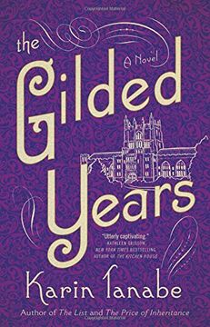 portada The Gilded Years: A Novel (en Inglés)