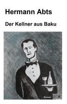 portada Der Kellner aus Baku (in German)