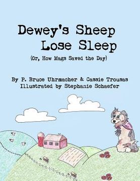 portada Dewey's Sheep Lose Sleep (Or, How Mags Saved the Day) (en Inglés)
