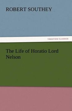 portada the life of horatio lord nelson (en Inglés)