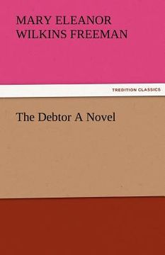 portada the debtor a novel (in English)