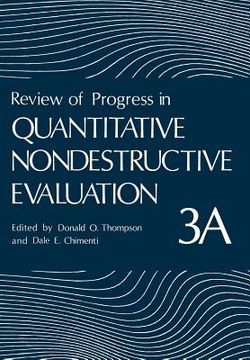 portada Review of Progress in Quantitative Nondestructive Evaluation: Volume 3a (in English)