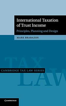 portada International Taxation of Trust Income (Cambridge tax law Series) (en Inglés)