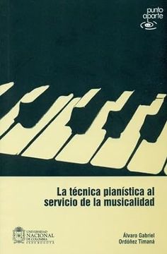 portada Tecnica Pianistica Al Servicio De La Musicalidad (Incluye Cd), La