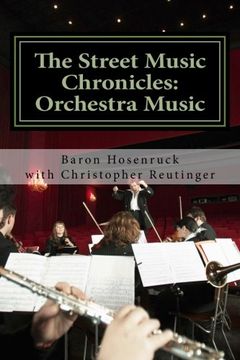 portada The Street Music Chronicles: Orchestra Music: Volume 2