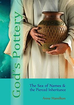 portada God's Pottery: The Sea of Names and the Pierced Inheritance (en Inglés)