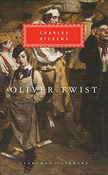 portada Oliver Twist. Everyman: Or the Parish Boy's Progress (Everyman's Library Classics) (en Inglés)