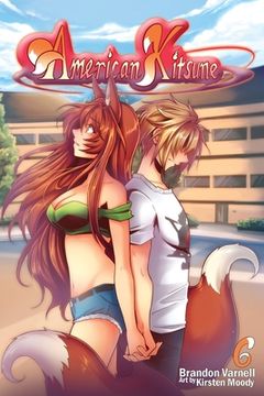 portada American Kitsune, Volume 6: A Fox's Mate (in English)