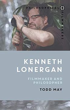 portada Kenneth Lonergan: Filmmaker and Philosopher (Philosophical Filmmakers) (en Inglés)