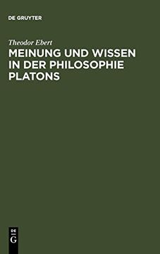 portada Meinung und Wissen in der Philosophie Platons (en Alemán)