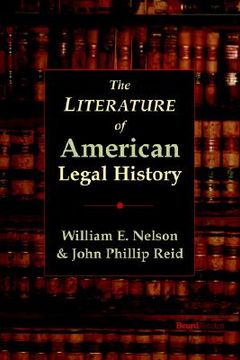portada the literature of american legal history