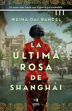 portada La Ultima Rosa de Shangai (in Spanish)