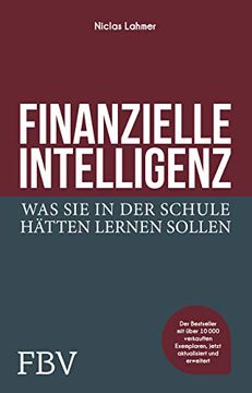 portada Finanzielle Intelligenz: Was sie in der Schule Hätten Lernen Sollen (en Alemán)