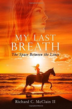 portada My Last Breath: The Space Between the Lines