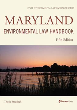 portada Maryland Environmental law Handbook, Fifth Edition (State Environmental law Handbooks) (en Inglés)