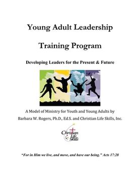 portada Young Adult Leadership Training Program: Developing Leaders for the Present & Future (in English)