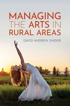 portada Managing the Arts in Rural Areas (en Inglés)
