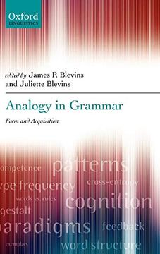 portada Analogy in Grammar: Form and Acquisition (Oxford Linguistics) (en Inglés)