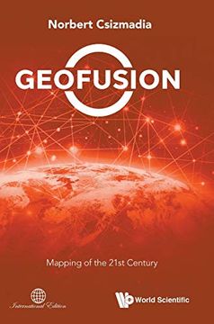 portada Geofusion: Mapping of the 21St Century (en Inglés)