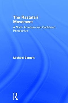 portada The Rastafari Movement: A North American and Caribbean Perspective